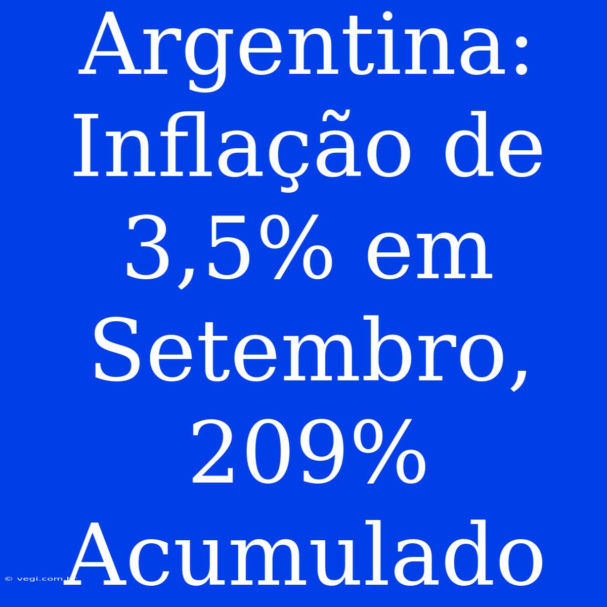 Argentina: Inflação De 3,5% Em Setembro, 209% Acumulado