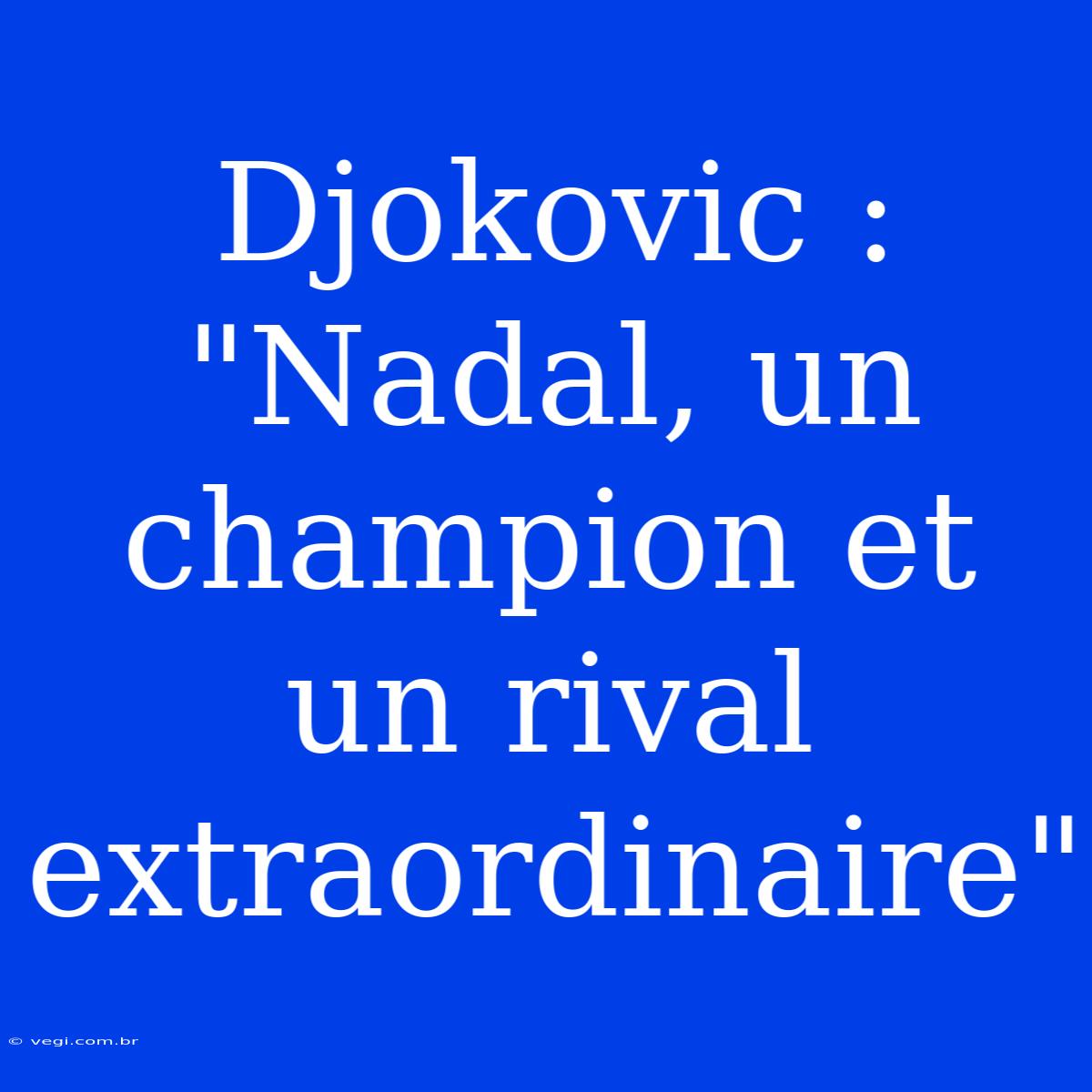 Djokovic : 