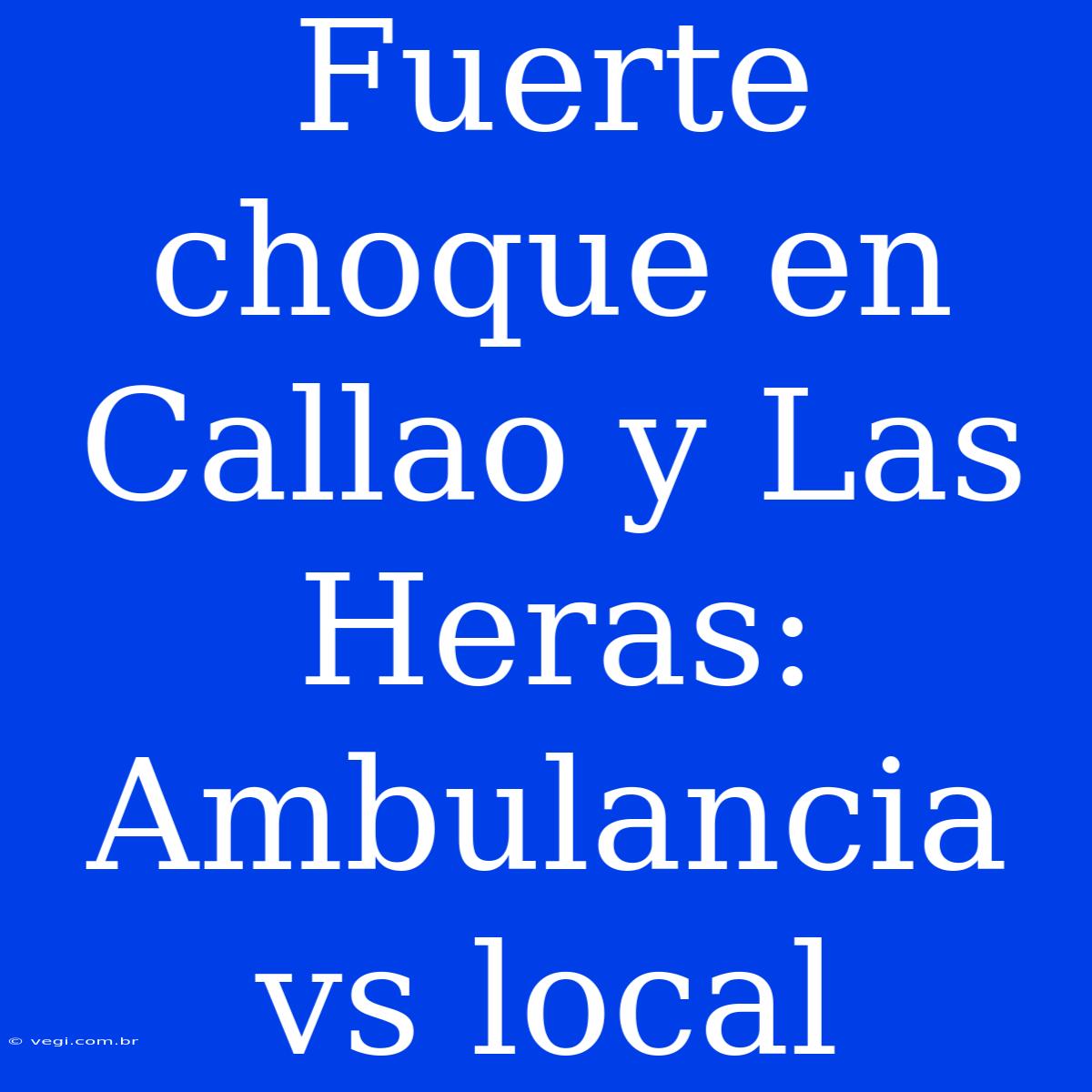 Fuerte Choque En Callao Y Las Heras: Ambulancia Vs Local