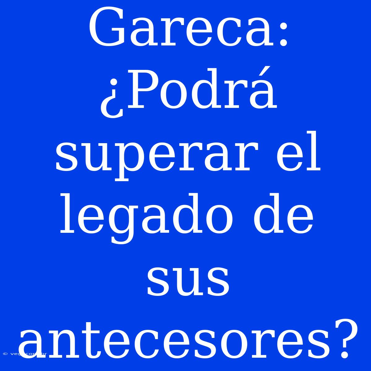 Gareca: ¿Podrá Superar El Legado De Sus Antecesores?