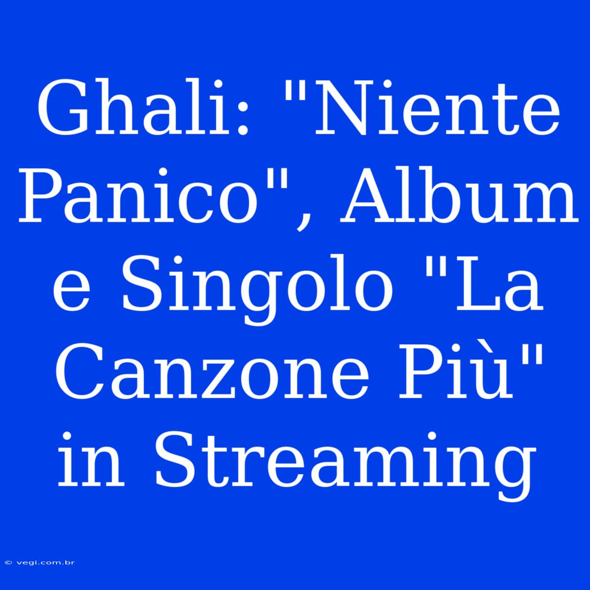 Ghali: 