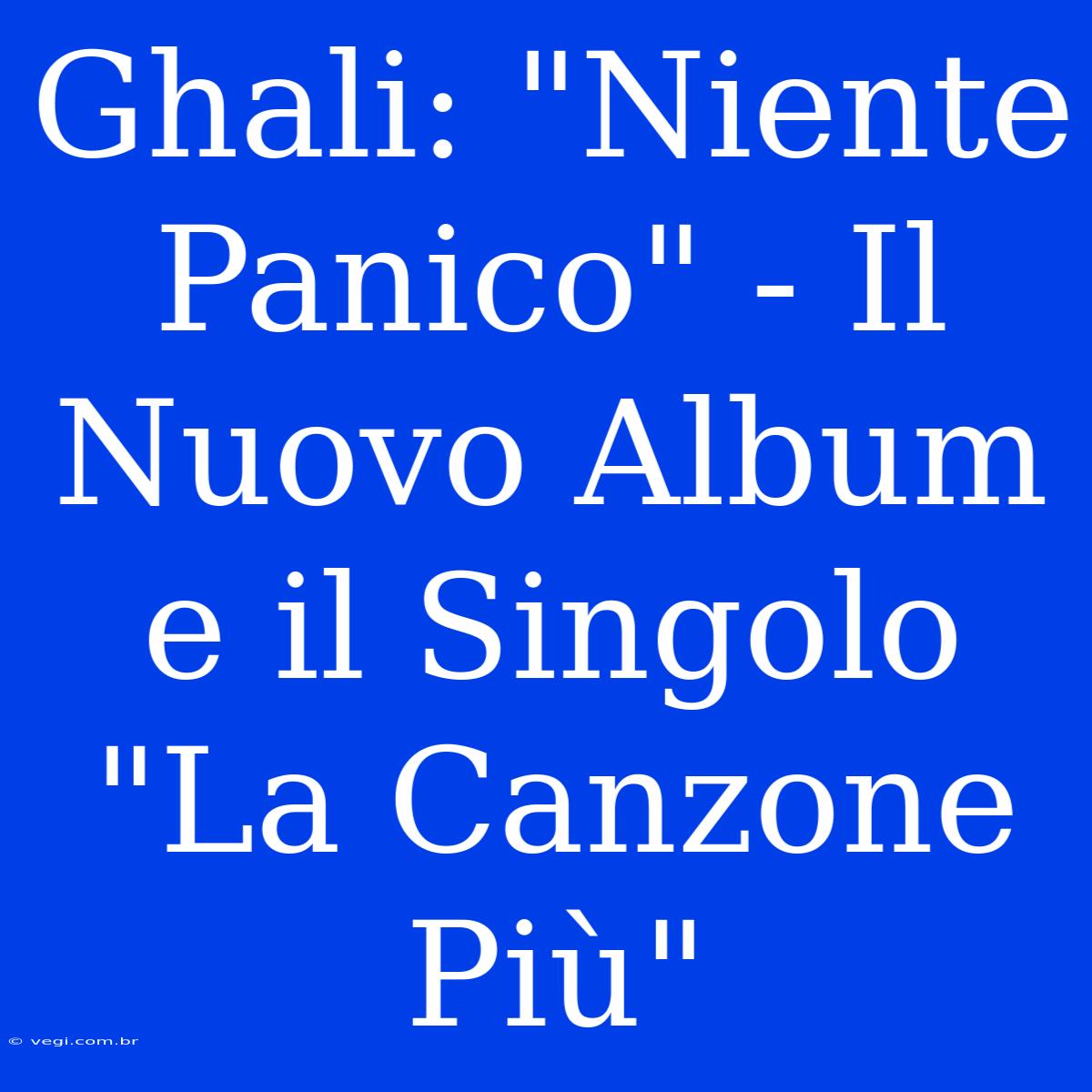 Ghali: 