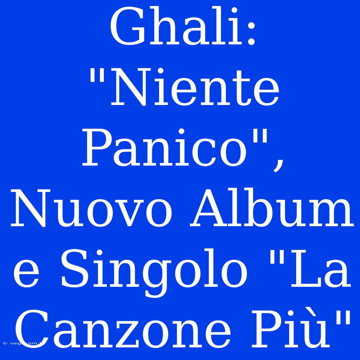 Ghali: 