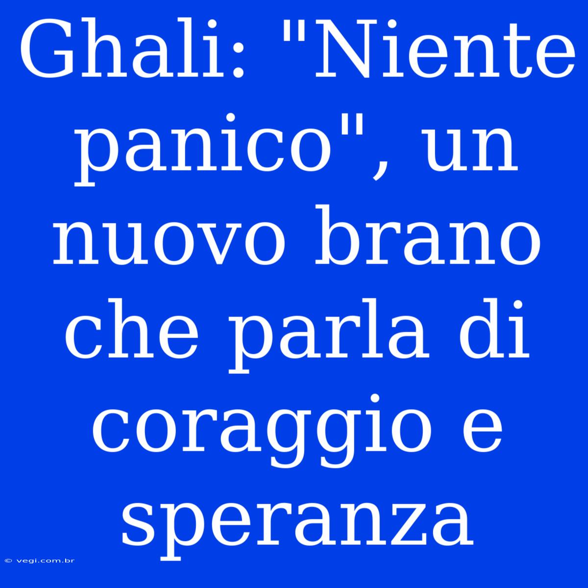 Ghali: 