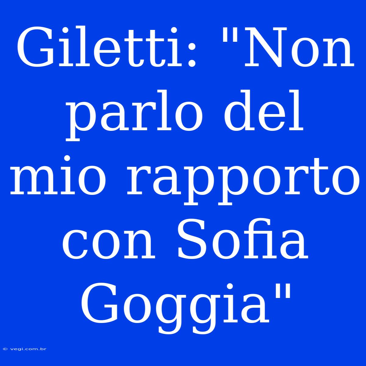 Giletti: 