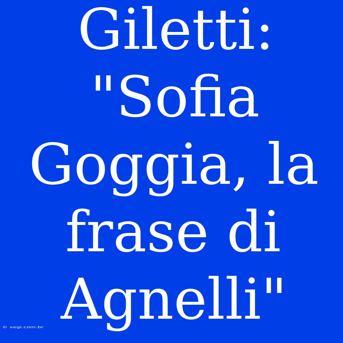 Giletti: 