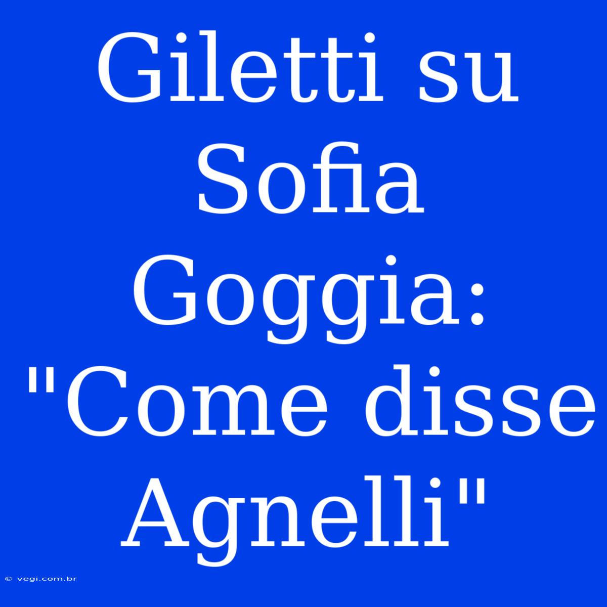 Giletti Su Sofia Goggia: 