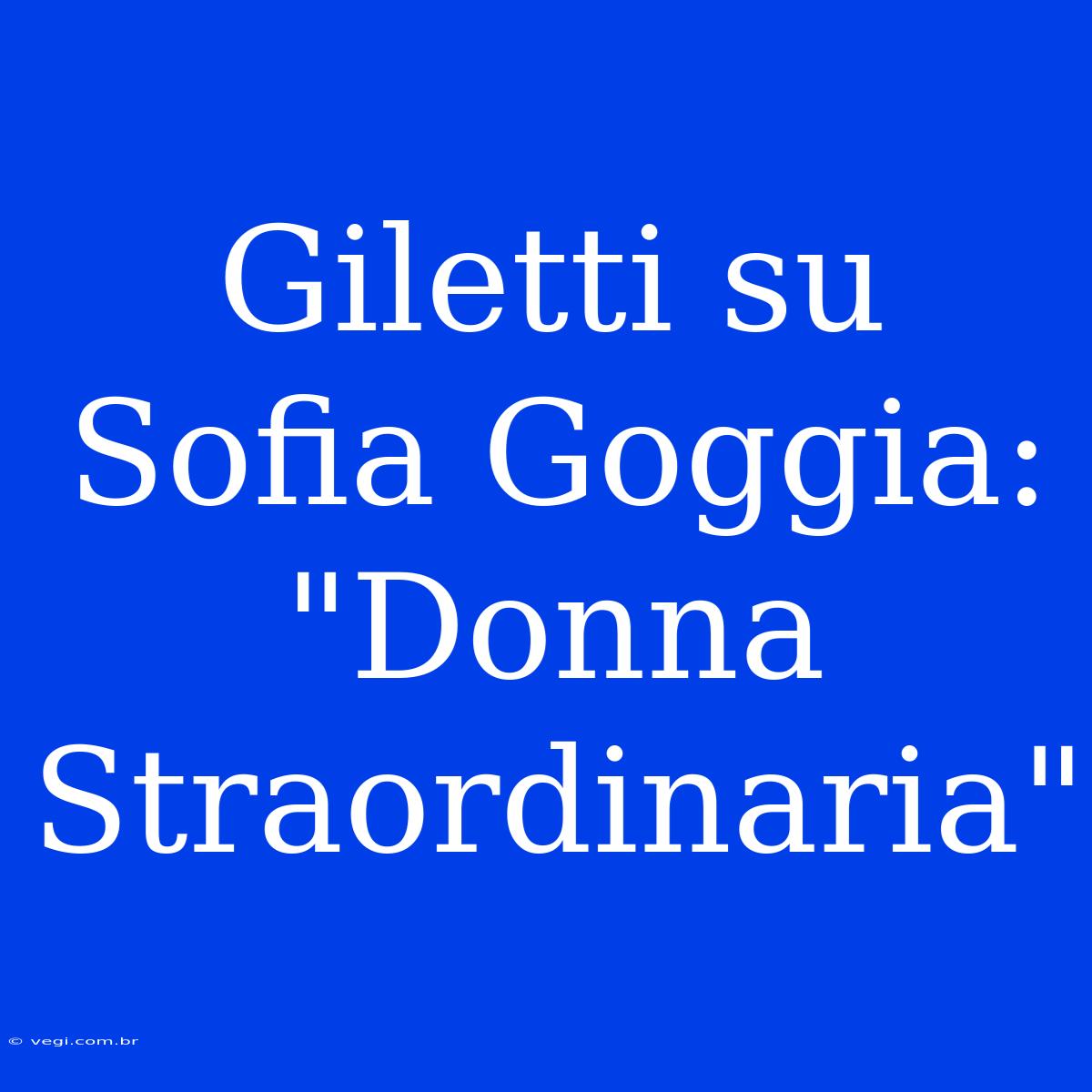 Giletti Su Sofia Goggia: 