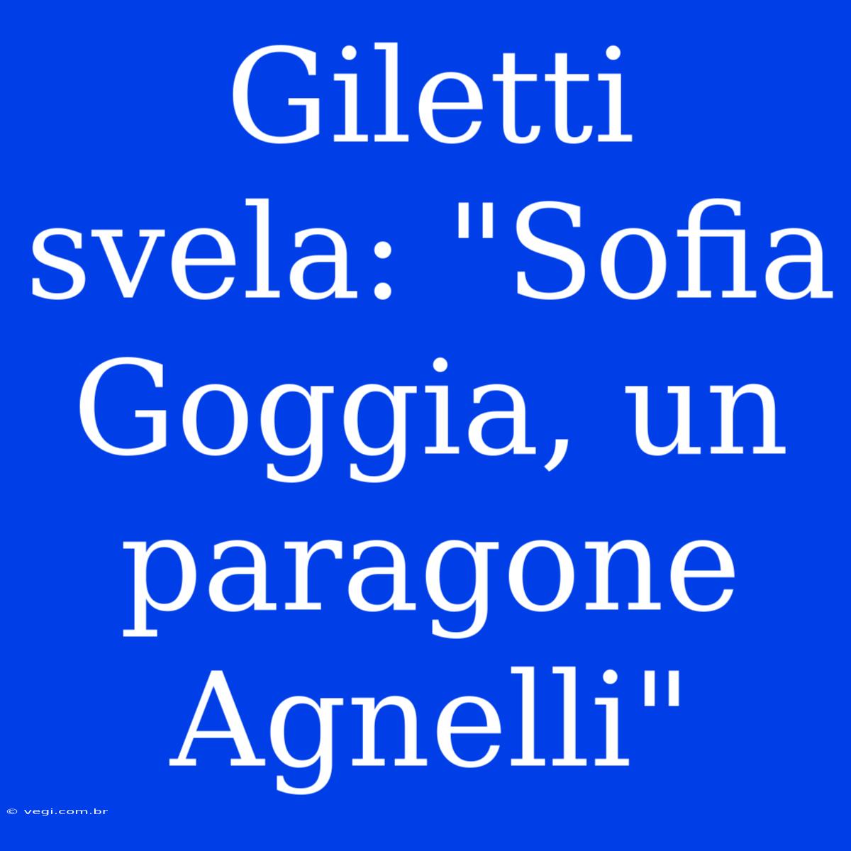 Giletti Svela: 