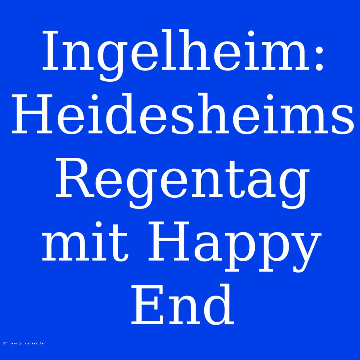 Ingelheim: Heidesheims Regentag Mit Happy End