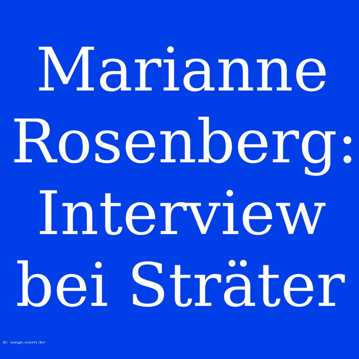 Marianne Rosenberg: Interview Bei Sträter