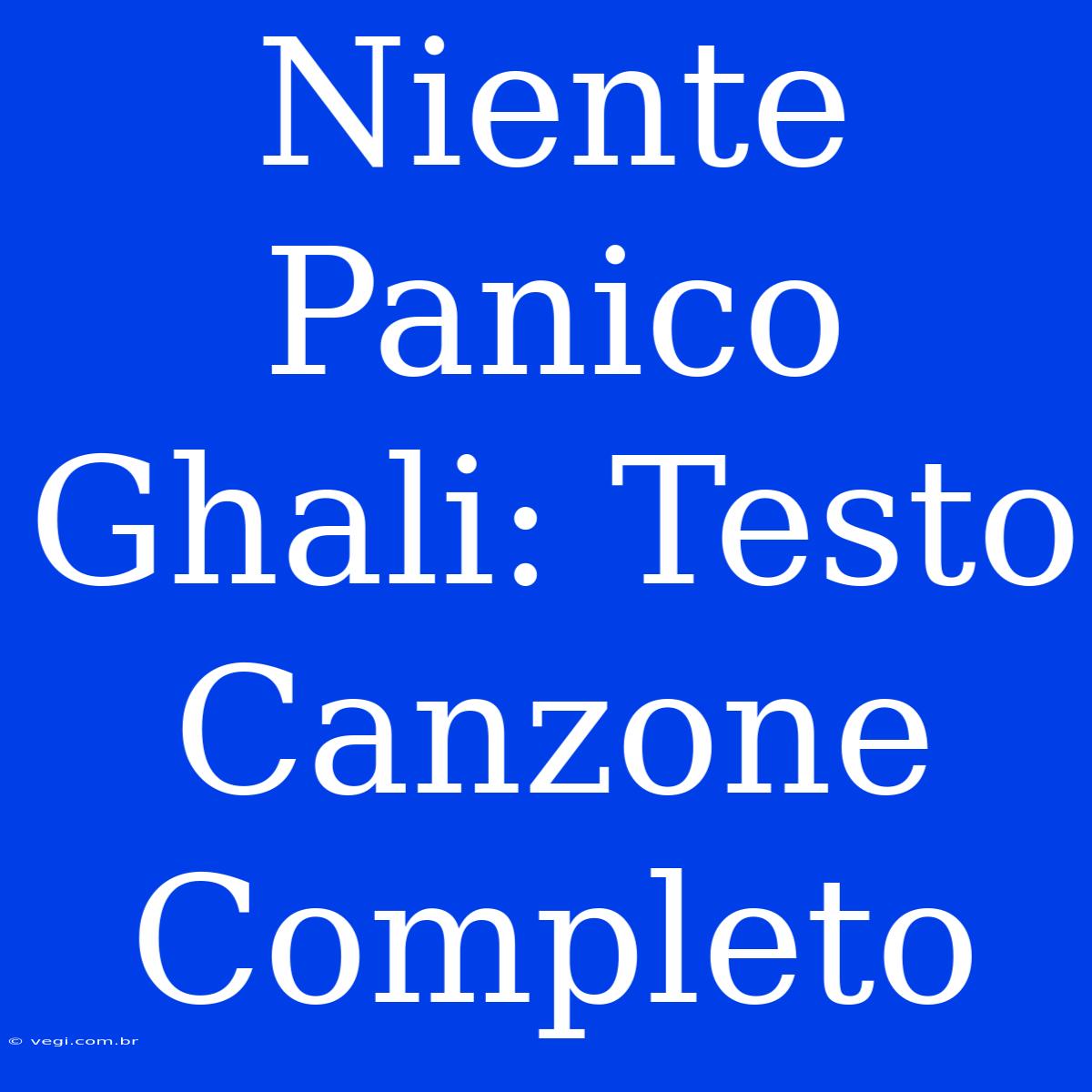 Niente Panico Ghali: Testo Canzone Completo