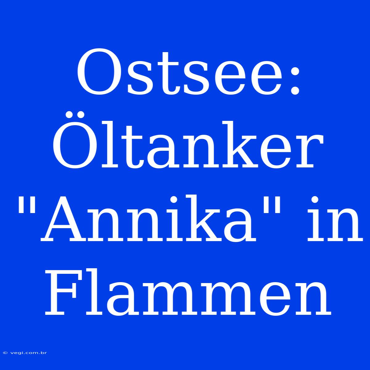 Ostsee: Öltanker 