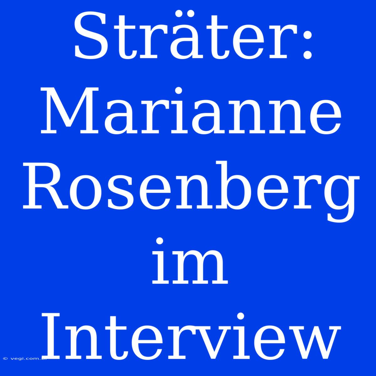 Sträter: Marianne Rosenberg Im Interview