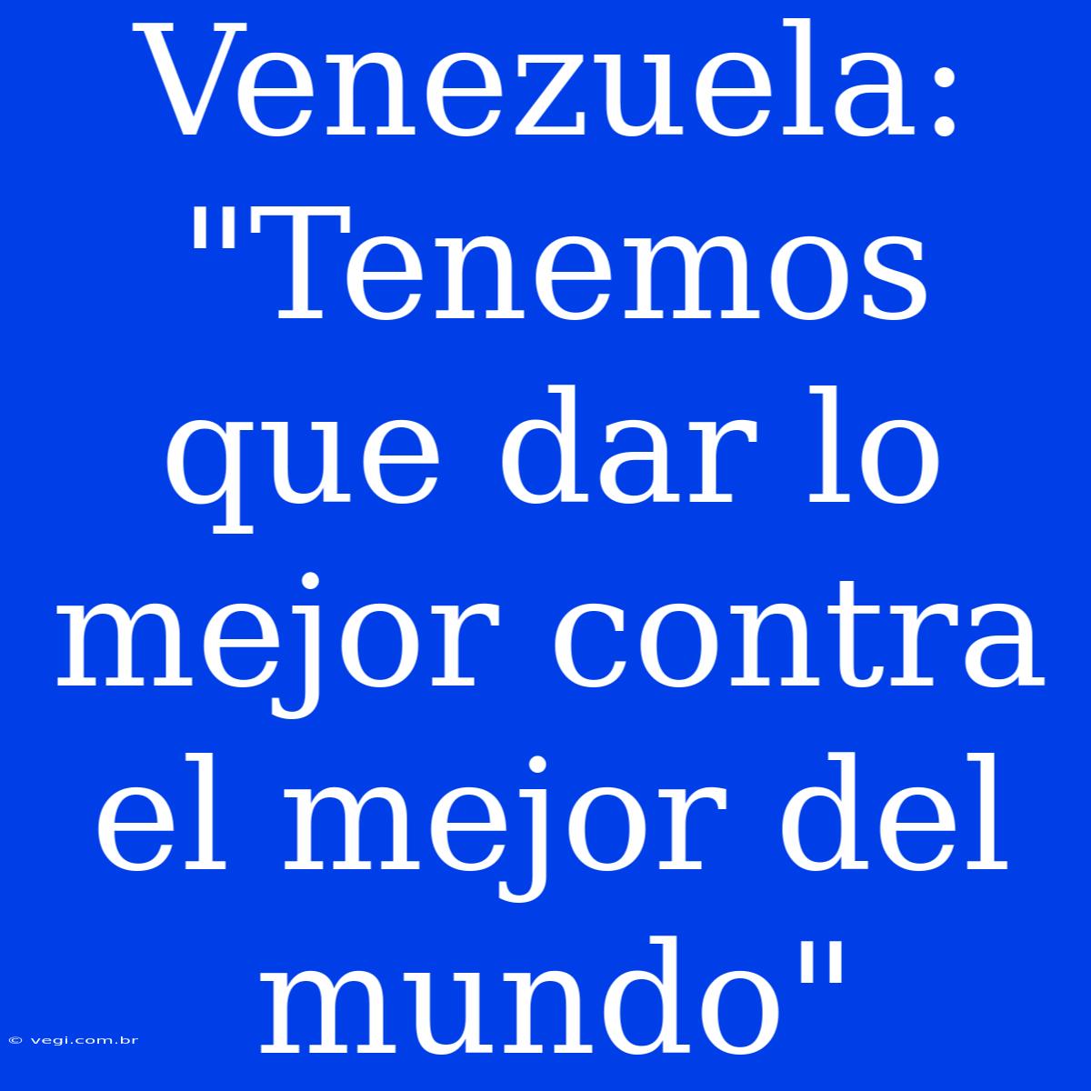 Venezuela: 